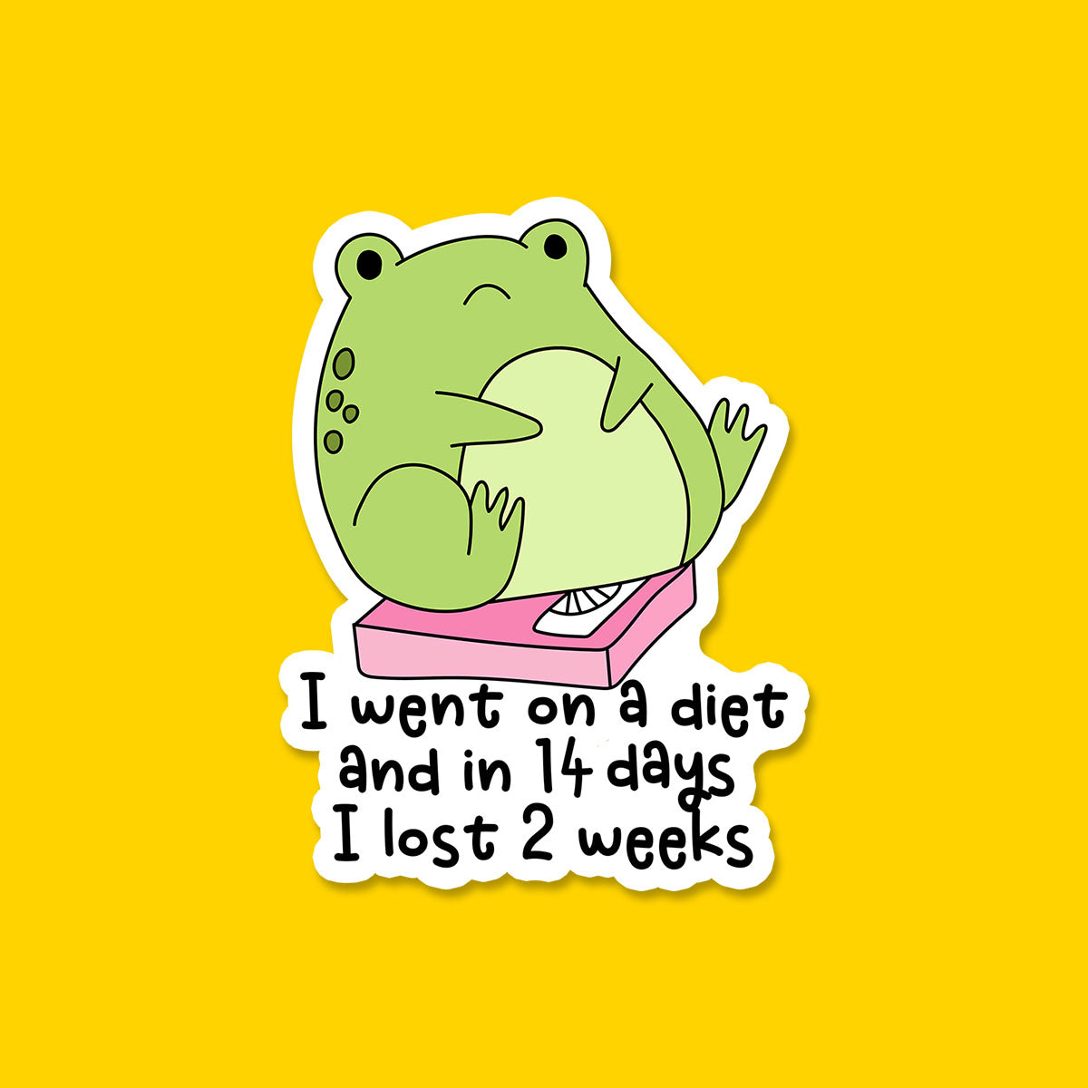 I Went on a Diet Sticker