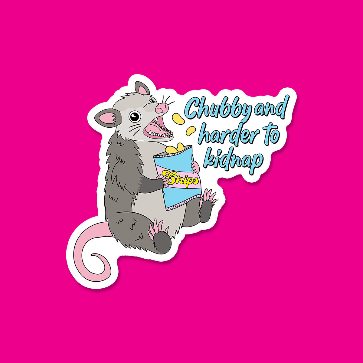 Chubby and Harder to Kidnap Sticker